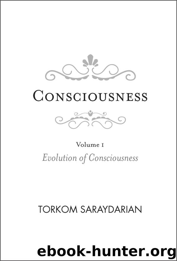 Evolution of Consciousness by Torkom Saraydarian