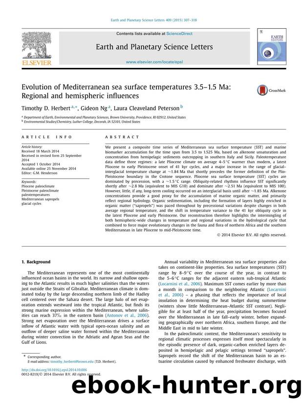 Evolution of Mediterranean sea surface temperatures 3.5â1.5 Ma: Regional and hemispheric influences by Timothy D. Herbert & Gideon Ng & Laura Cleaveland Peterson