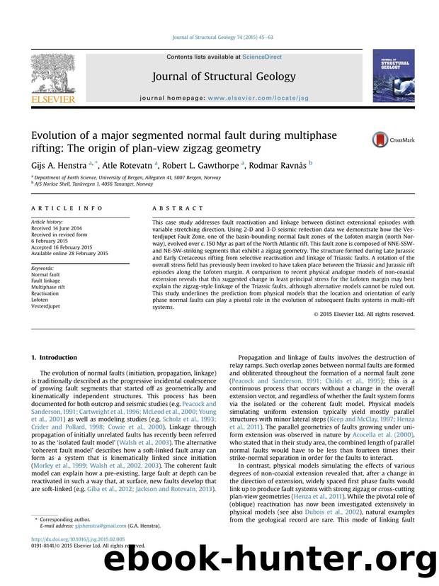 Evolution of a major segmented normal fault during multiphase rifting: The origin of plan-view zigzag geometry by Gijs A. Henstra & Atle Rotevatn & Robert L. Gawthorpe & Rodmar Ravnås