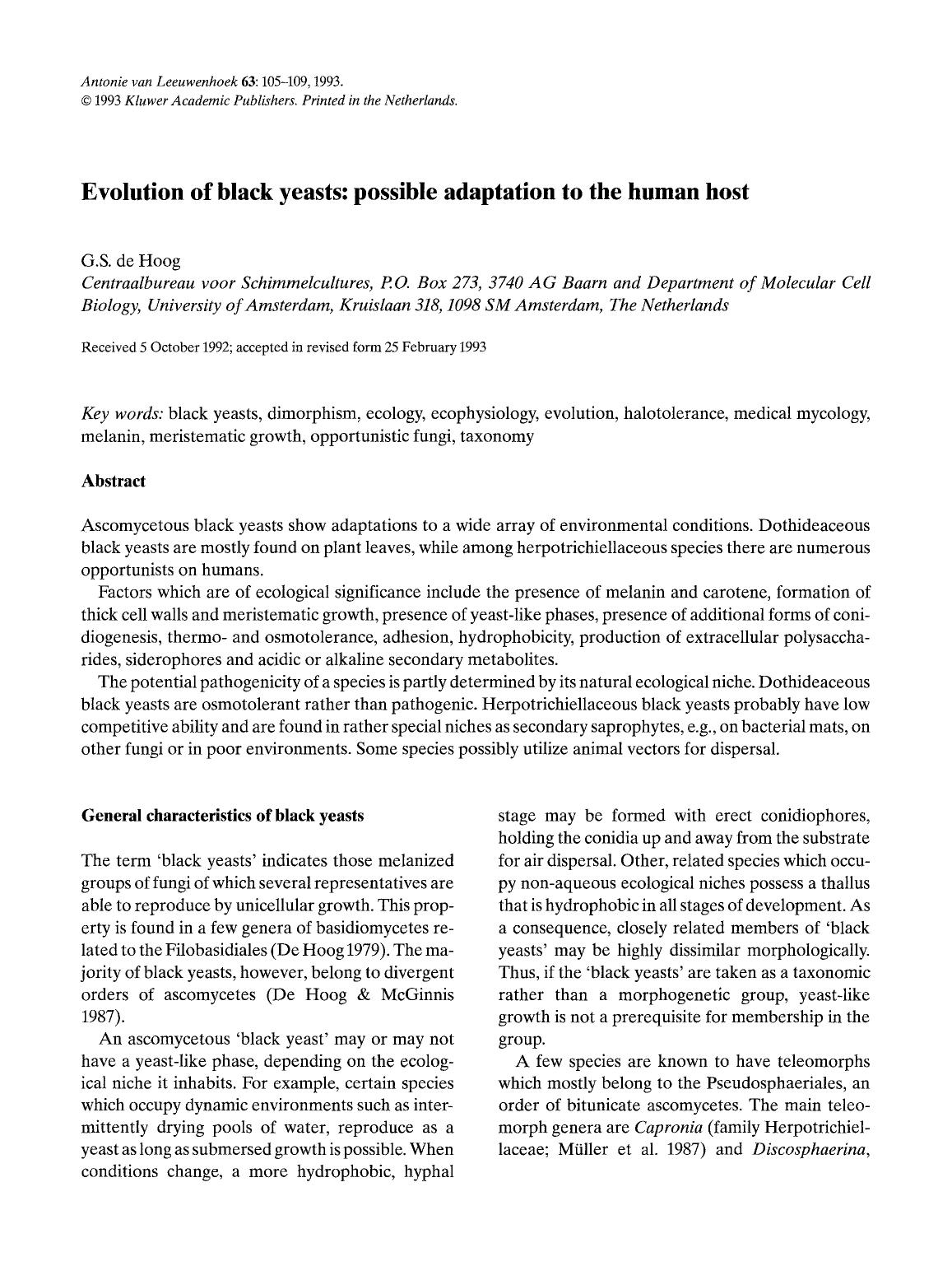 Evolution of black yeasts: possible adaptation to the human host by Unknown