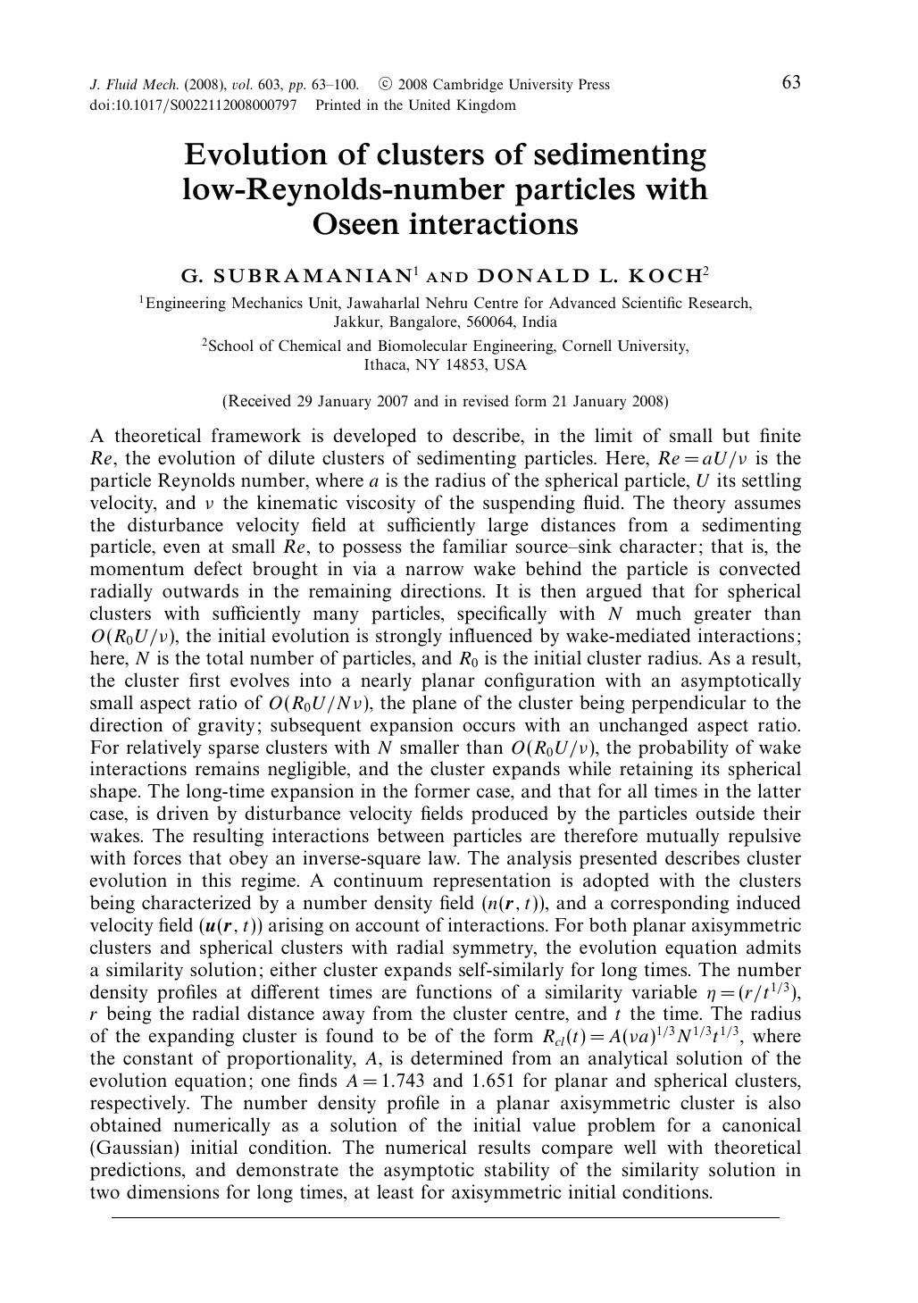 Evolution of clusters of sedimenting low-Reynolds-number particles with Oseen interactions by G. SUBRAMANIAN & DONALD L. KOCH