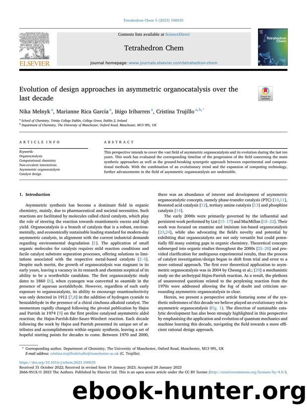 Evolution of design approaches in asymmetric organocatalysis over the last decade by Nika Melnyk & Marianne Rica Garcia & Iñigo Iribarren & Cristina Trujillo