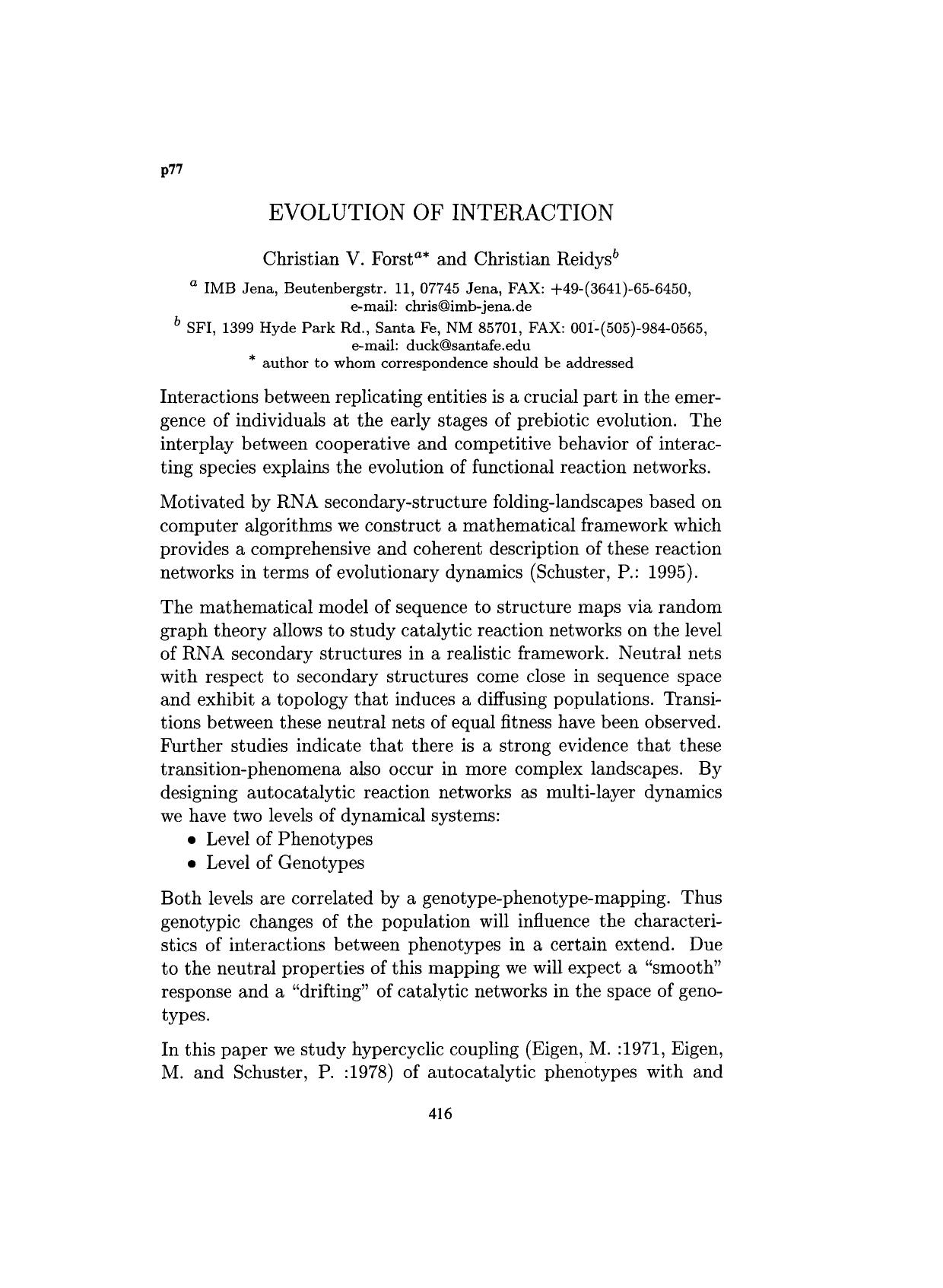 Evolution of interaction by Unknown