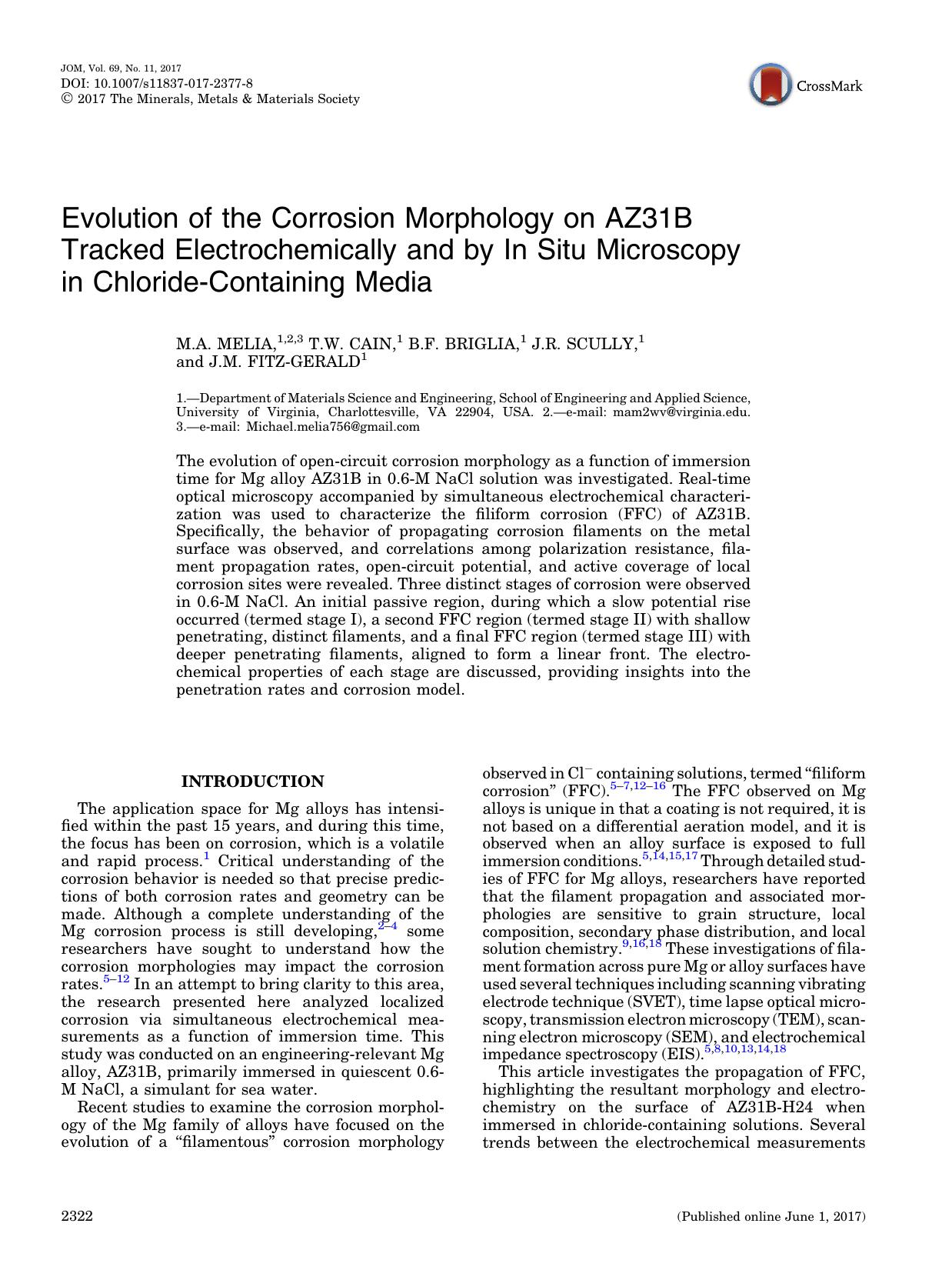 Evolution of the Corrosion Morphology on AZ31B Tracked Electrochemically and by In Situ Microscopy in Chloride-Containing Media by M. A. Melia & T. W. Cain & B. F. Briglia & J. R. Scully & J. M. Fitz-Gerald