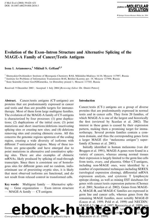 Evolution of the Exon-Intron Structure and Alternative Splicing of the MAGE-A Family of CancerTestis Antigens by Artamonova I.I. et al