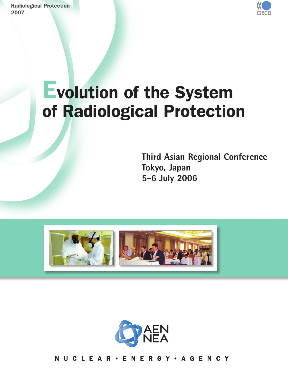 Evolution of the System of Radiological Protection by OECD