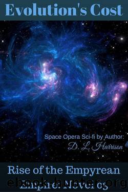 Evolution's Cost by D. L. Harrison