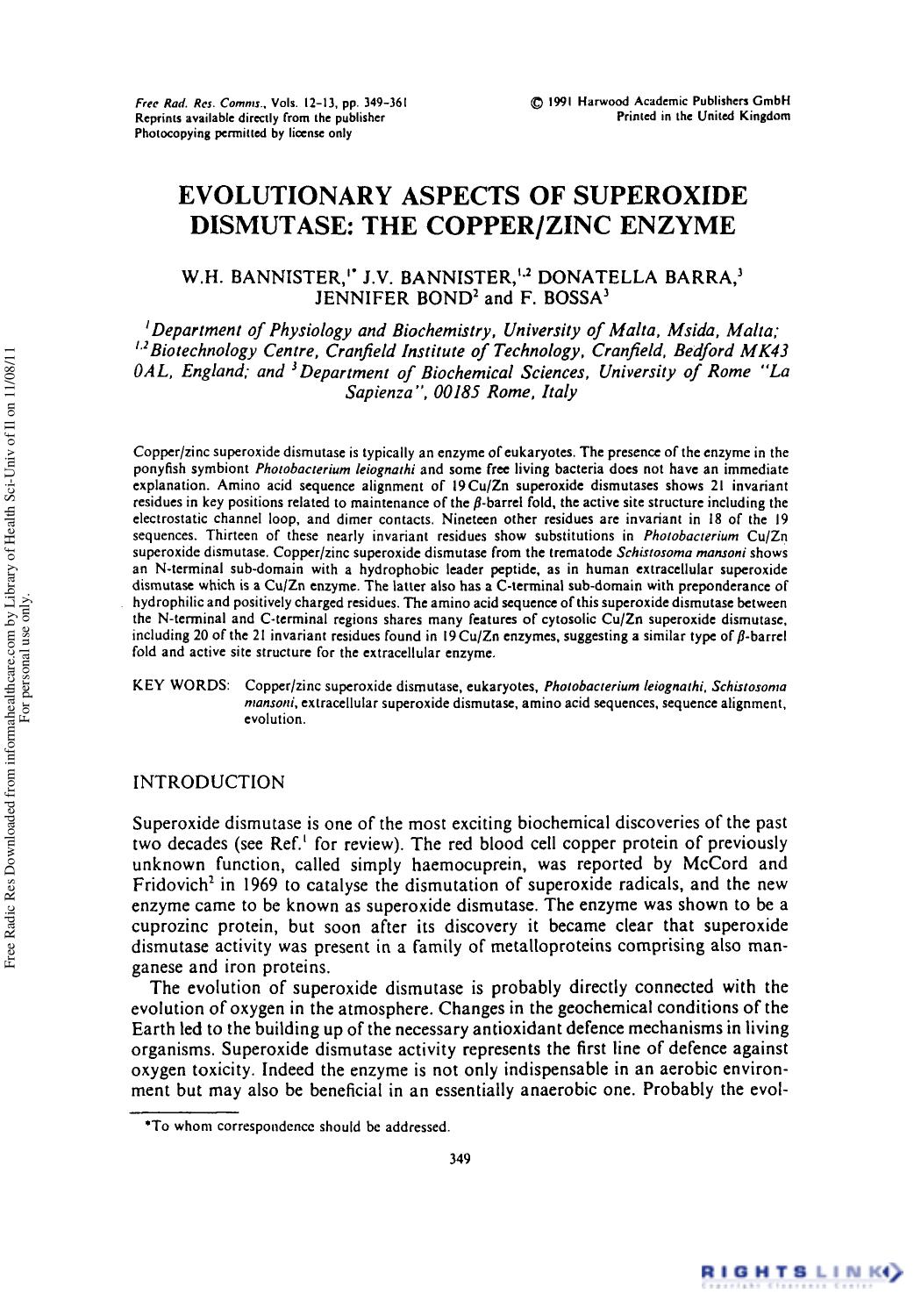 Evolutionary Aspects of Superoxide Dismutase: The CopperZinc Enzyme by W. H. Bannister1 J. V. Bannister1 2 Donatella Barra3 Jennifer Bond2 & F. Bossa3