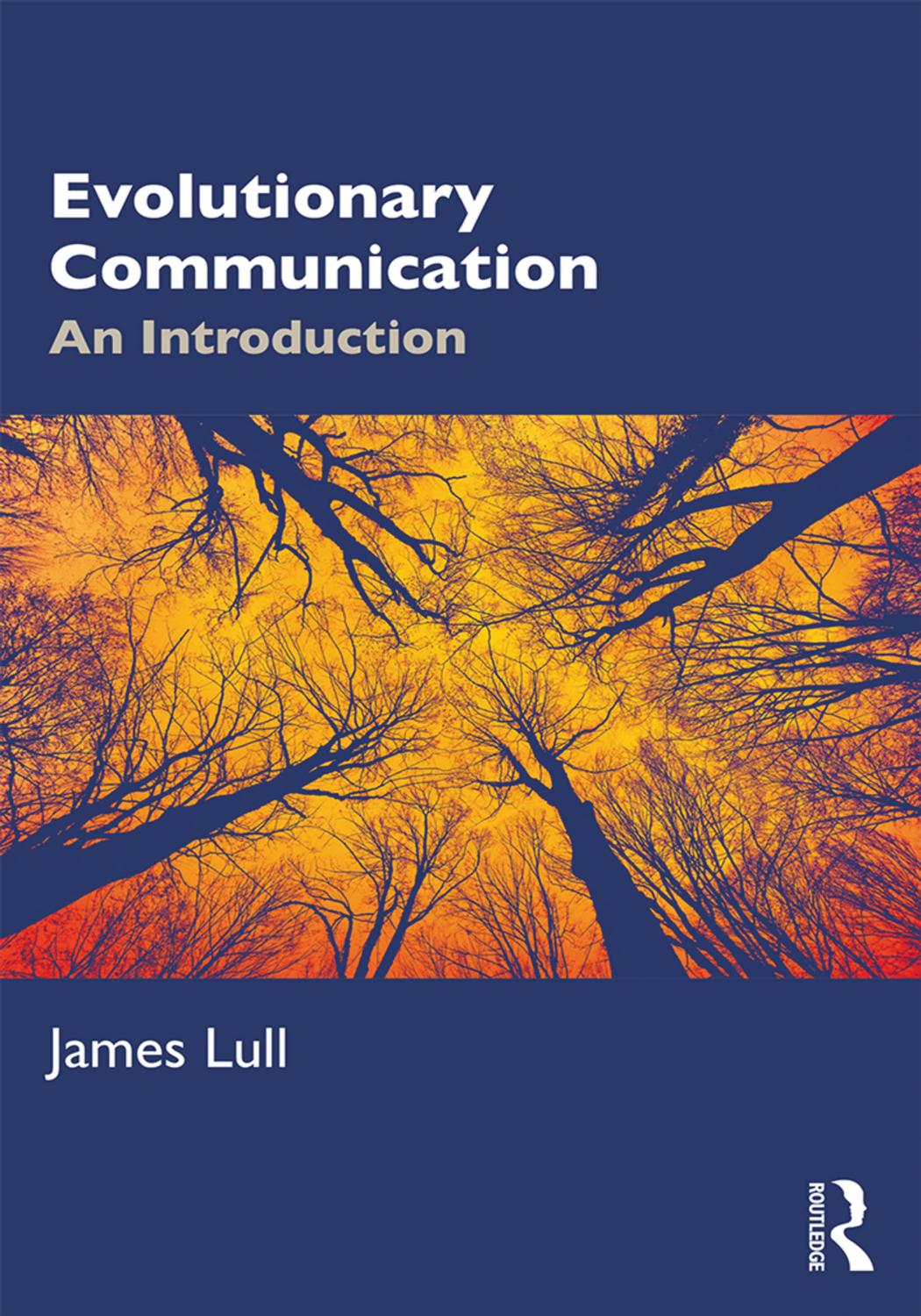 Evolutionary Communication: An Introduction by Unknow