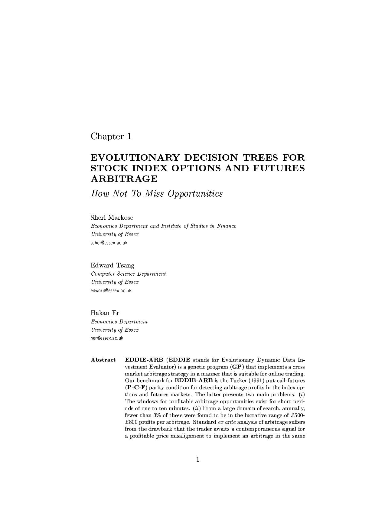 Evolutionary Decision Trees For Stock Index Options And Futures Arbitrage(pdf) by Unknown