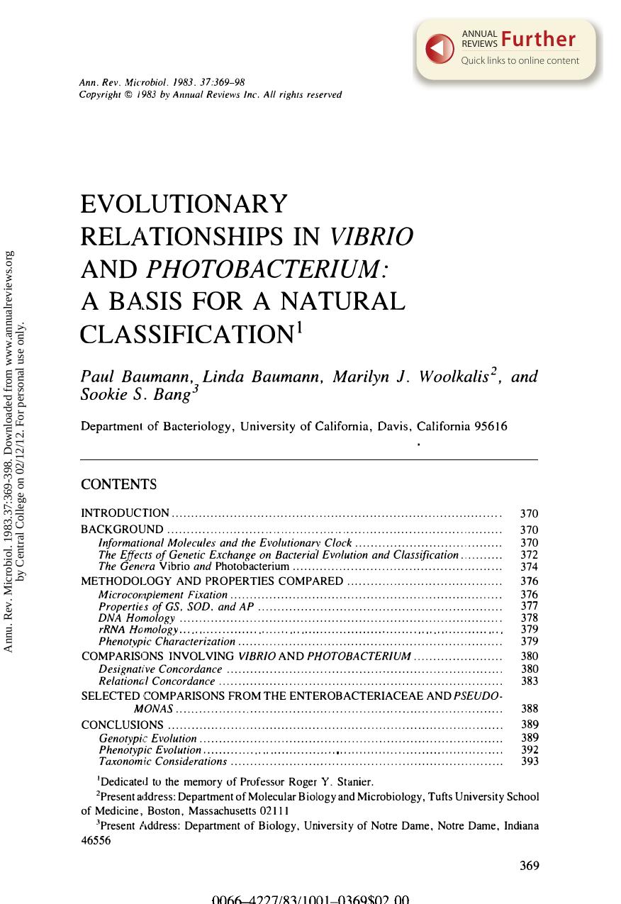 Evolutionary Relationships in Vibrio and Photobacterium: A Basis for a Natural Classification by P Baumann L Baumann M J Woolkalis & S S Bang