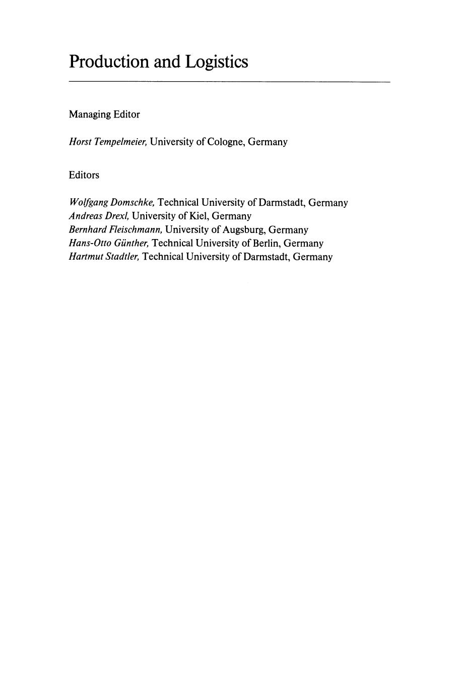 Evolutionary Search and the Job Shop: Investigations on Genetic Algorithms for Production Scheduling by Dr. Dirk C. Mattfeld (auth.)
