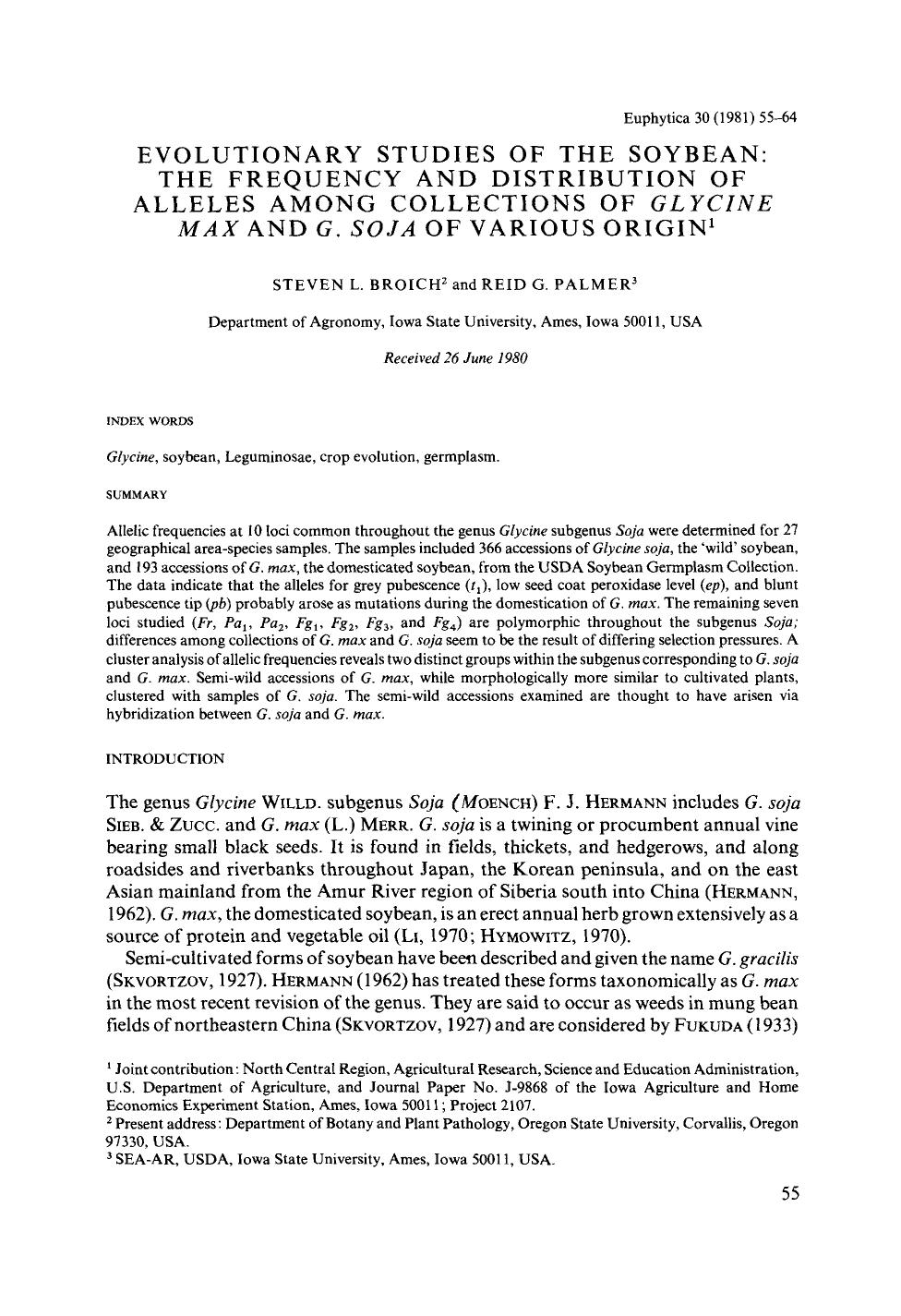 Evolutionary studies of the soybean: the frequency and distribution of alleles among collections of <Emphasis Type="Italic">Glycine Max <Emphasis> and <Emphasis Type="Italic">G. by Unknown