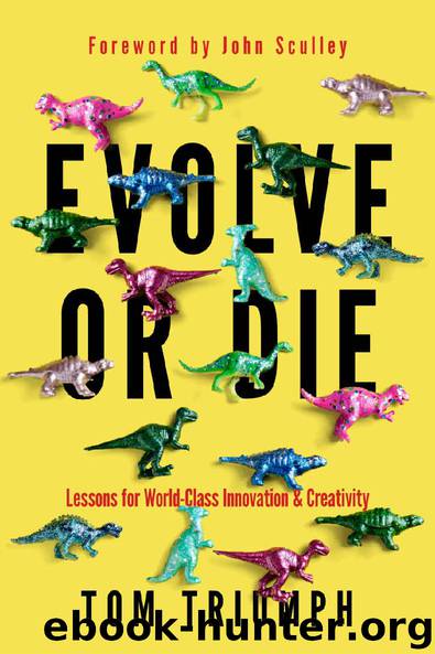 Evolve or Die by Thomas C Triumph