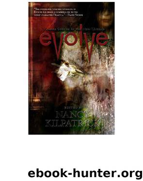 Evolve: Vampire Stories of the New Undead by Nancy Kilpatrick