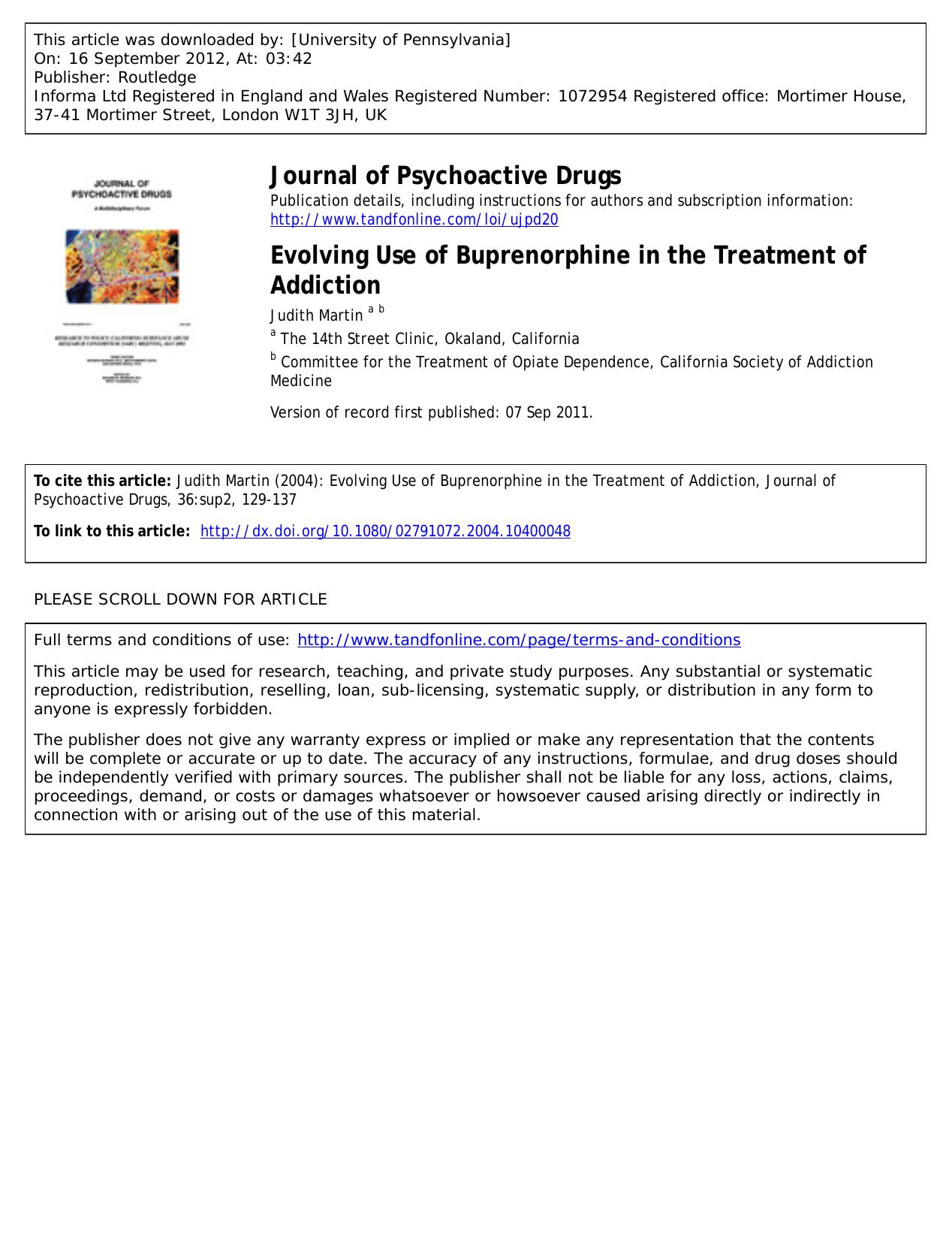 Evolving Use of Buprenorphine in the Treatment of Addiction by Judith Martin a b jmrtn@earthlink.net