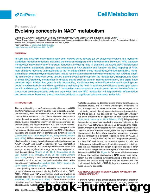 Evolving concepts in NAD+ metabolism by Claudia C.S. Chini & Julianna D. Zeidler & Sonu Kashyap & Gina Warner & Eduardo Nunes Chini