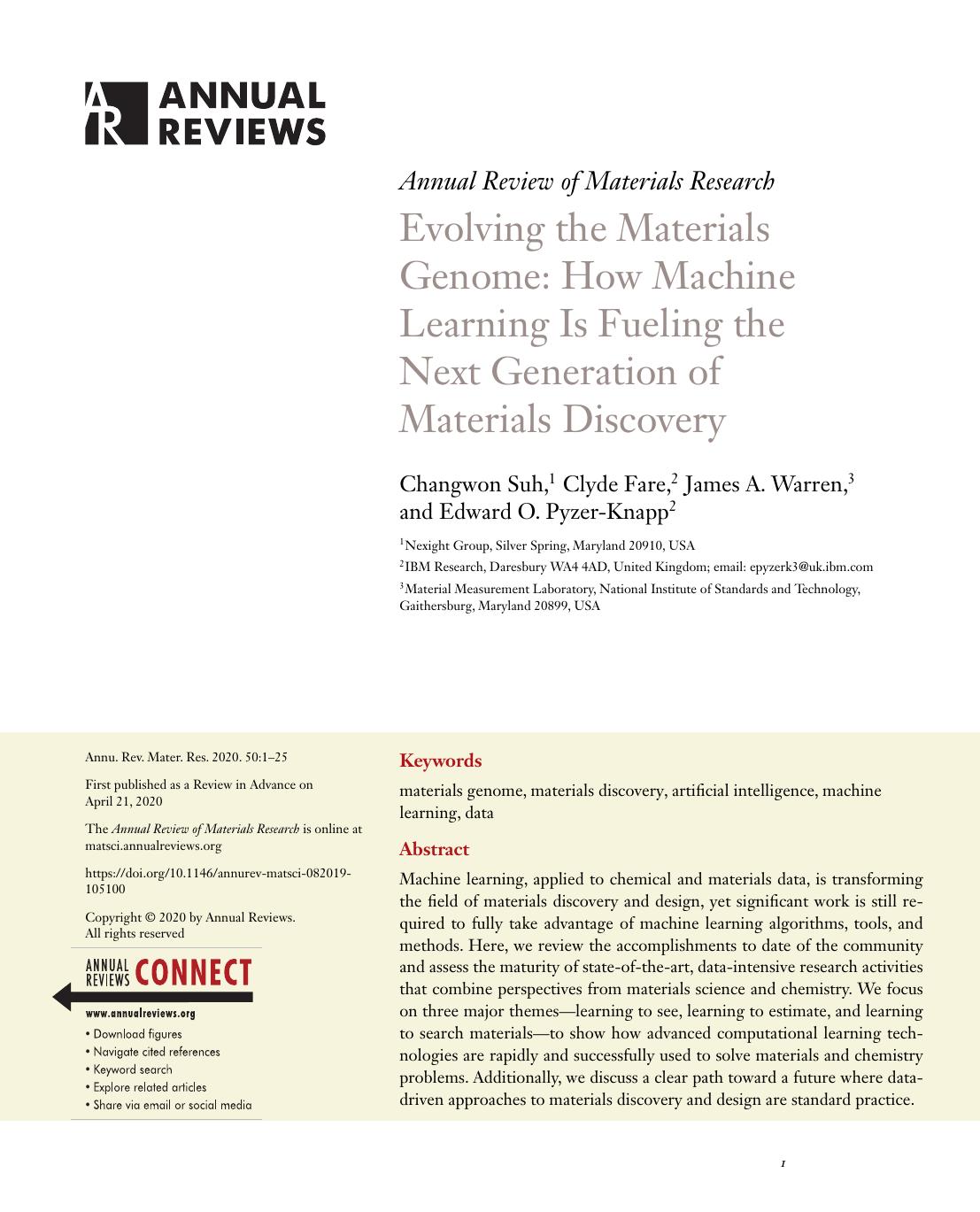 Evolving the Materials Genome: How Machine Learning Is Fueling the Next Generation of Materials Discovery by Changwon Suh Clyde Fare James A. Warren Edward O. Pyzer-Knapp