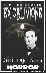 Ex Oblivione by H. P. Lovecraft