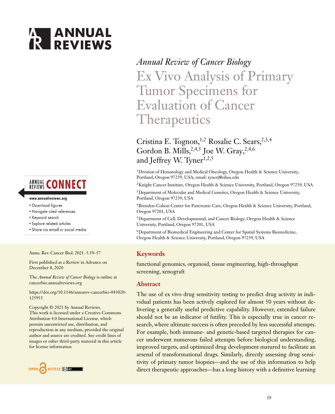 Ex Vivo Analysis of Primary Tumor Specimens for Evaluation of Cancer Therapeutics by Cristina E. Tognon Rosalie C. Sears Gordon B. Mills Joe W. Gray Jeffrey W. Tyner