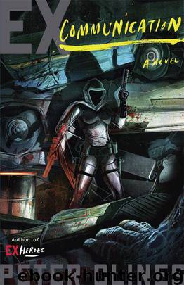Ex-Communication- Ex-Patriots 03 by Peter Clines