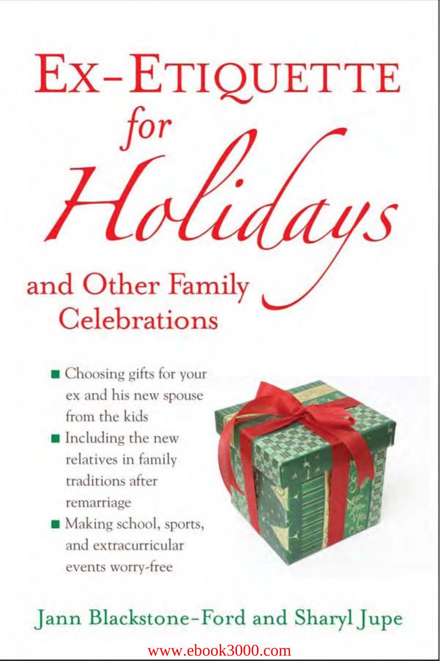 Ex-Etiquette for Holidays and Other Family Celebrations by Unknow