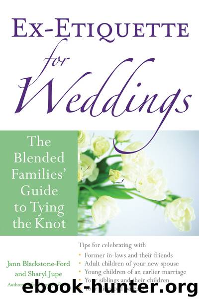 Ex-Etiquette for Weddings by Jann Blackstone-Ford