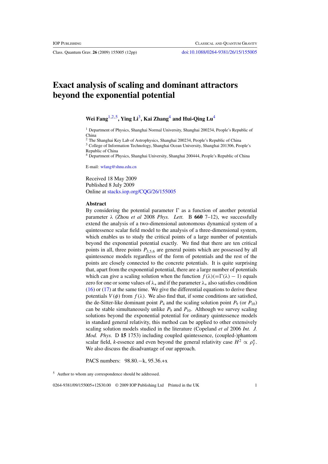 Exact analysis of scaling and dominant attractors beyond the exponential potential by W Fang et al