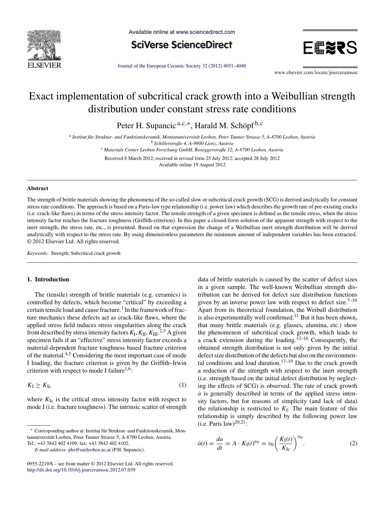 Exact implementation of subcritical crack growth into a Weibullian strength distribution under constant stress rate conditions by Peter H. Supancic