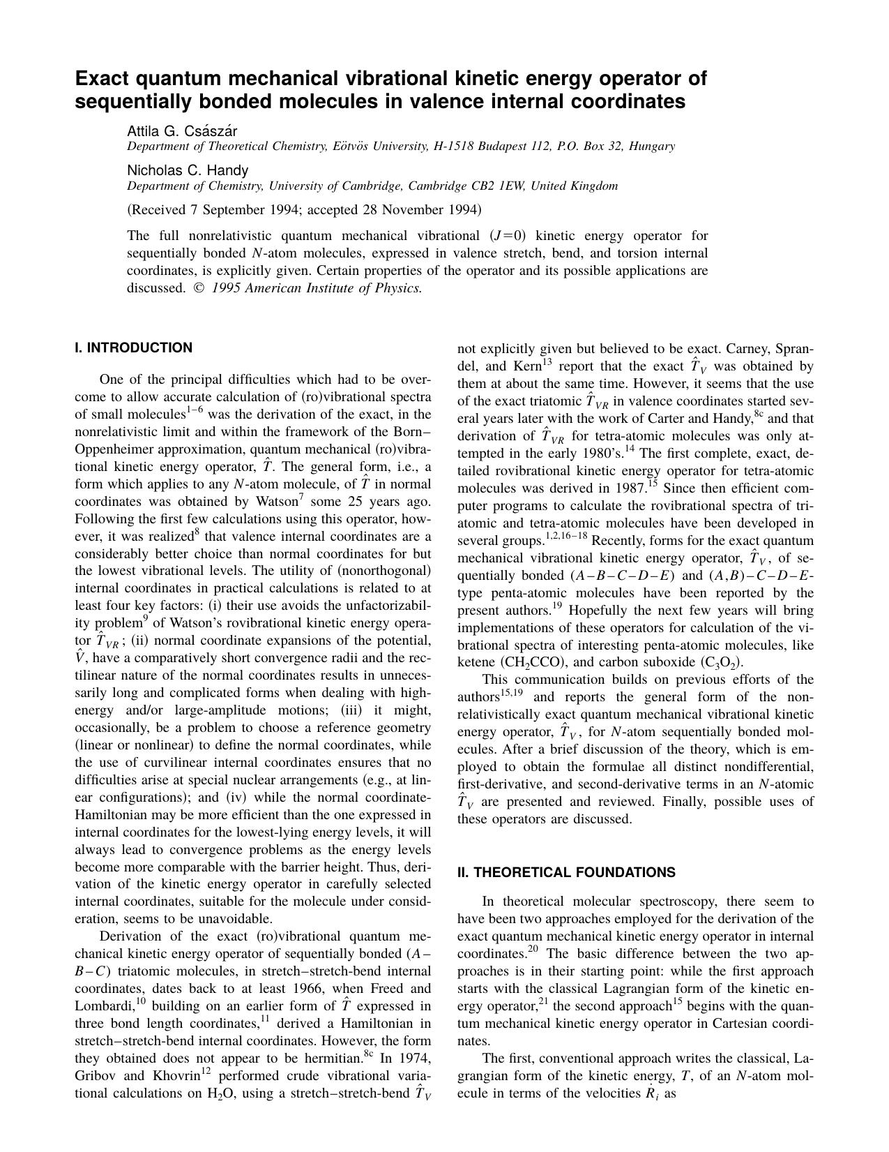Exact quantum mechanical vibrational kinetic energy operator of sequentially bonded molecules in valence internal coordinates by Attila G. Csaszar & Nicholas C. Handy