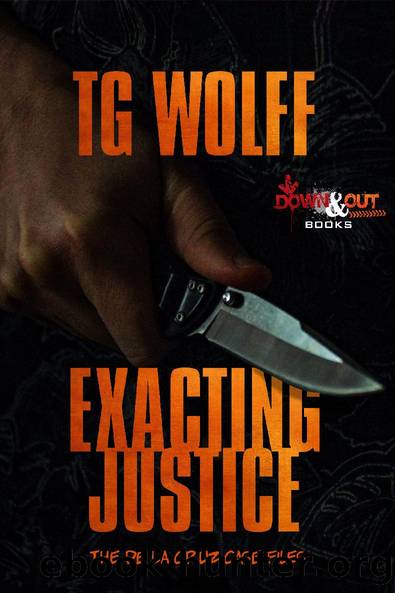 Exacting Justice by TG Wolff