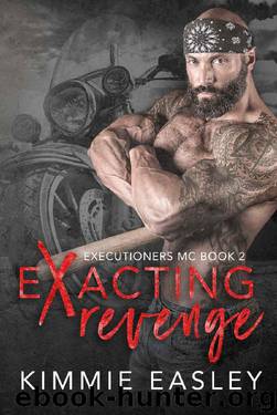 Exacting Revenge by Kimmie Easley