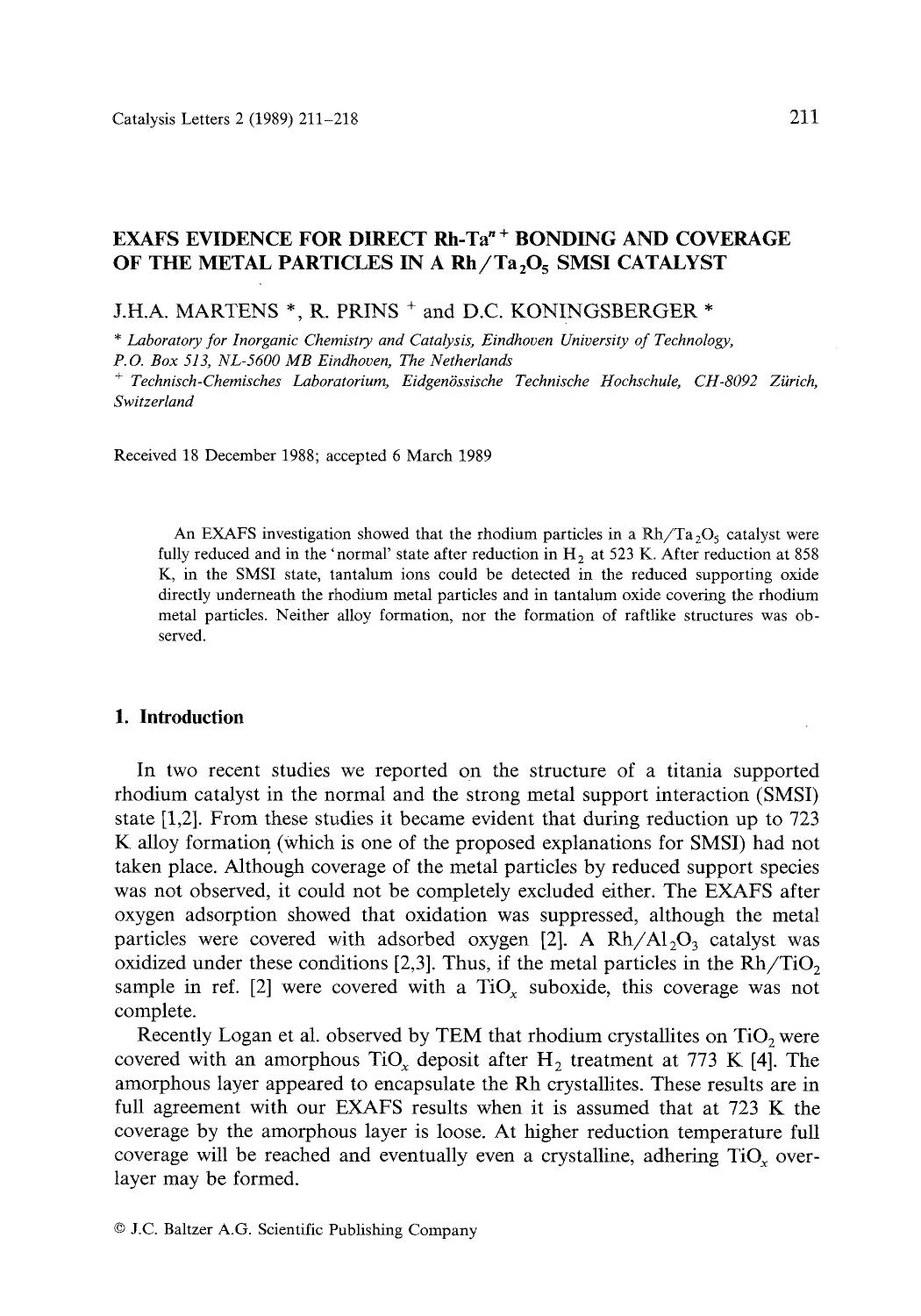 Exafs evidence for direct Rh-Ta <Superscript>n+ <Superscript> bonding and coverage of the metal particles in a RhTa <Subscript>2 <Subscript>O <Subscript>5 <Subscript> SMSI catalyst by Unknown