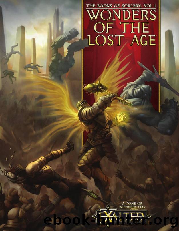 Exalted 2E - Books of Sorcery Vol. 1 by Wonders of the Lost Age