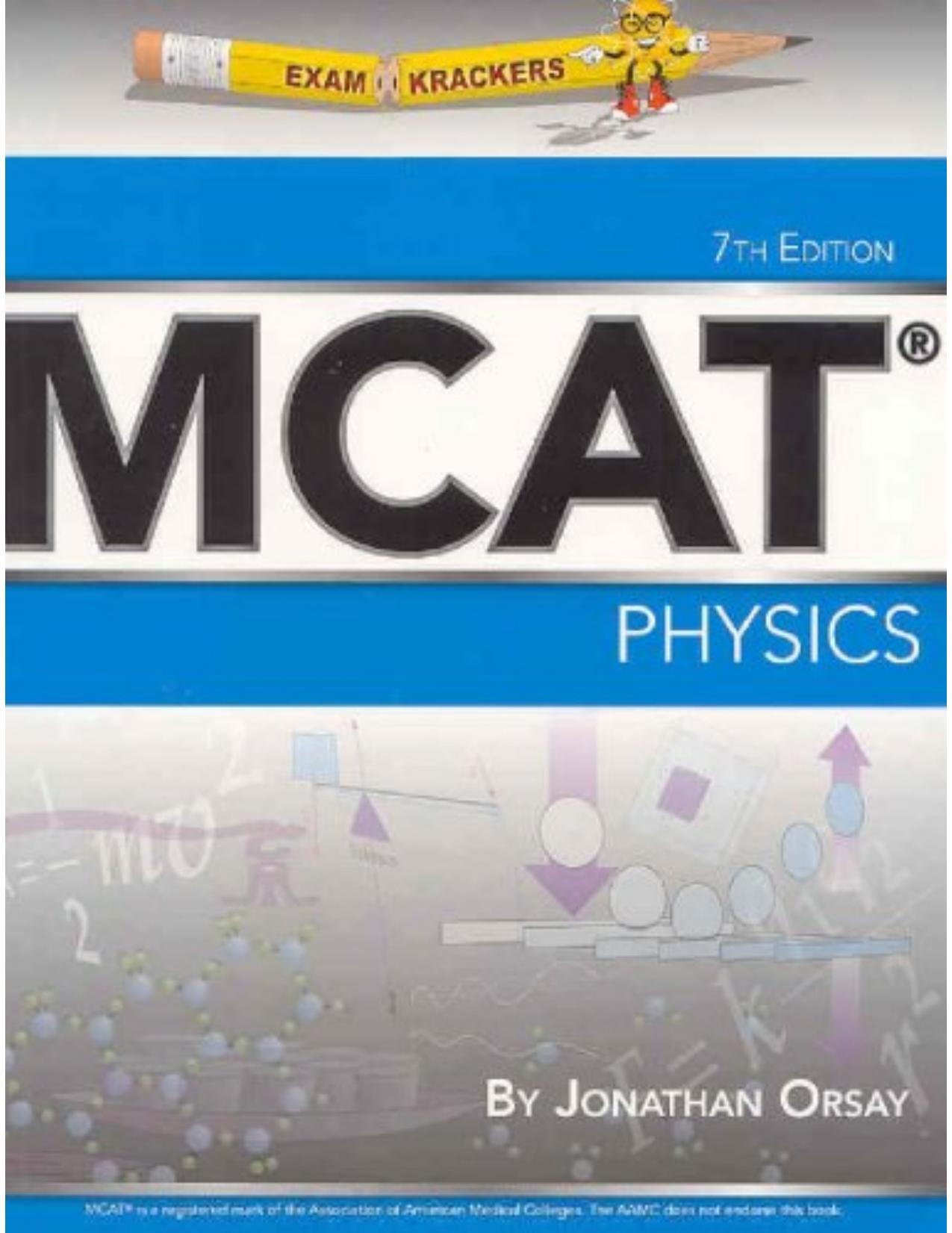 ExamKrackers MCAT General Physics Book by Unknown