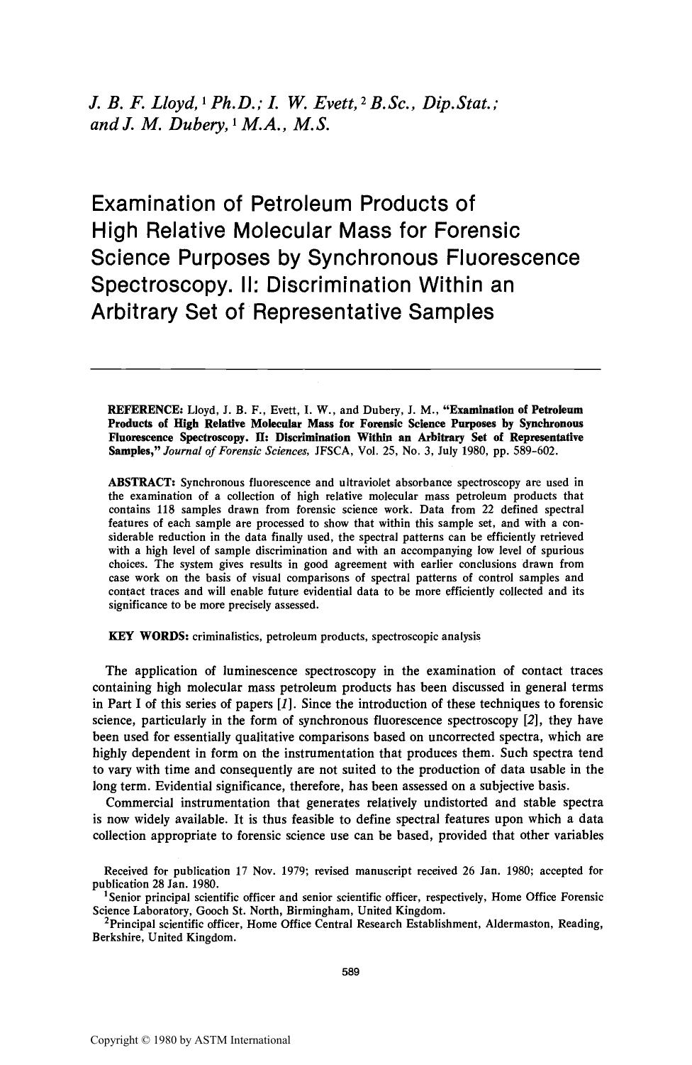 Examination of Petroleum Products of High Relative Molecular Mass for Forensic Science Purposes by Synchronous Fluorescence Spectroscopy. II: Discrimination Within an Arbitrary Set by Lloyd JBF Evett IW Dubery JM
