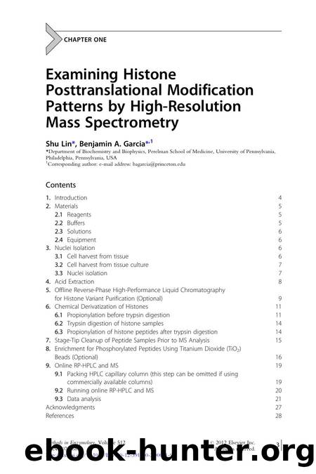 Examining Histone Posttranslational Modification Patterns by High-Resolution Mass Spectrometry by Shu Lin & Benjamin A. Garcia