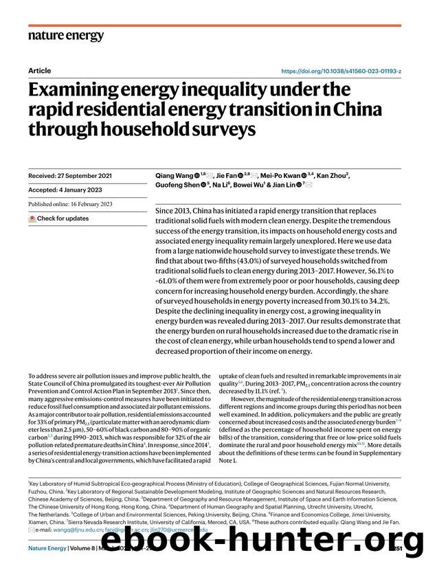 Examining energy inequality under the rapid residential energy transition in China through household surveys by Qiang Wang & Jie Fan & Mei-Po Kwan & Kan Zhou & Guofeng Shen & Na Li & Bowei Wu & Jian Lin