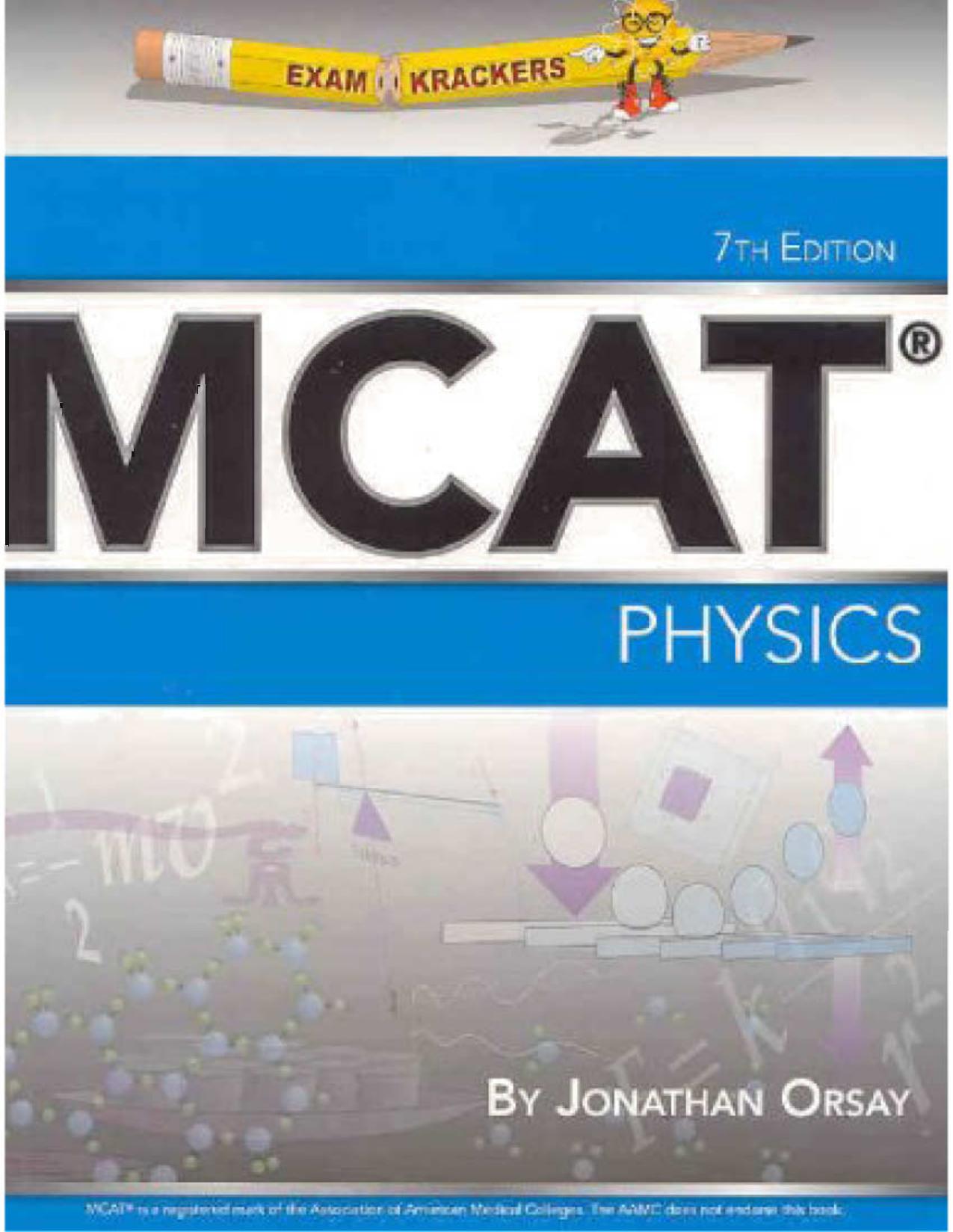 Examkrackers MCAT Physics by Jonathan Orsay