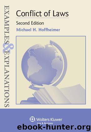 Examples & Explanations: Conflict of Laws, Second Edition by Hoffheimer Michael H