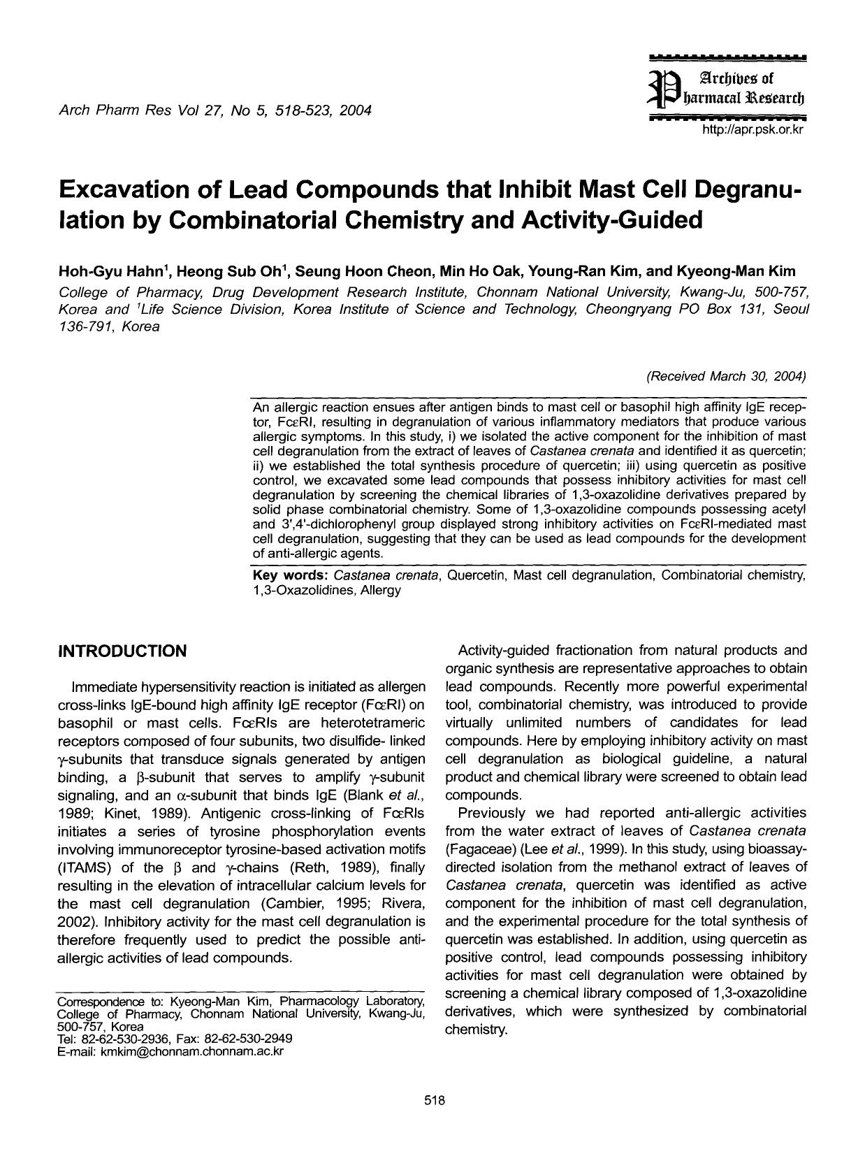 Excavation of lead compounds that inhibit mast cell degranulation by combinatorial chemistry and activity-guided by Unknown