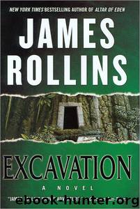 Excavation: A Novel by James Rollins