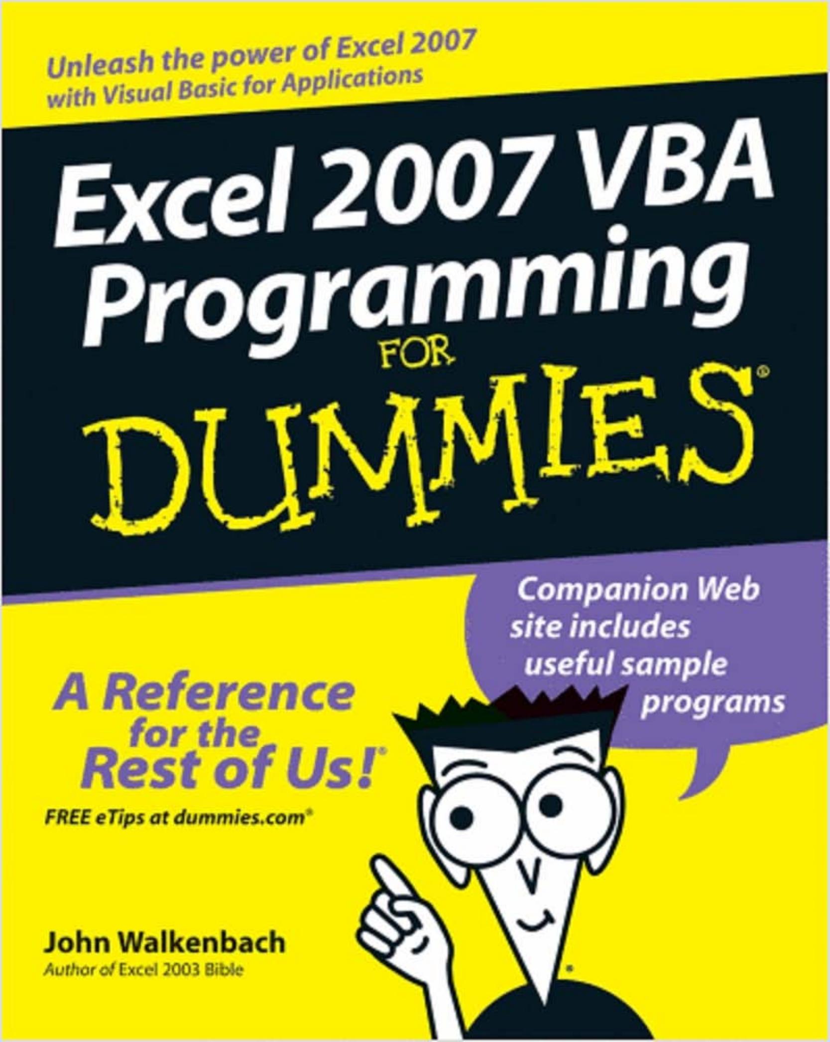 Excel 2007 VBA Programming for Dummies by John Walkenbach Jan Kaarel Pieterse