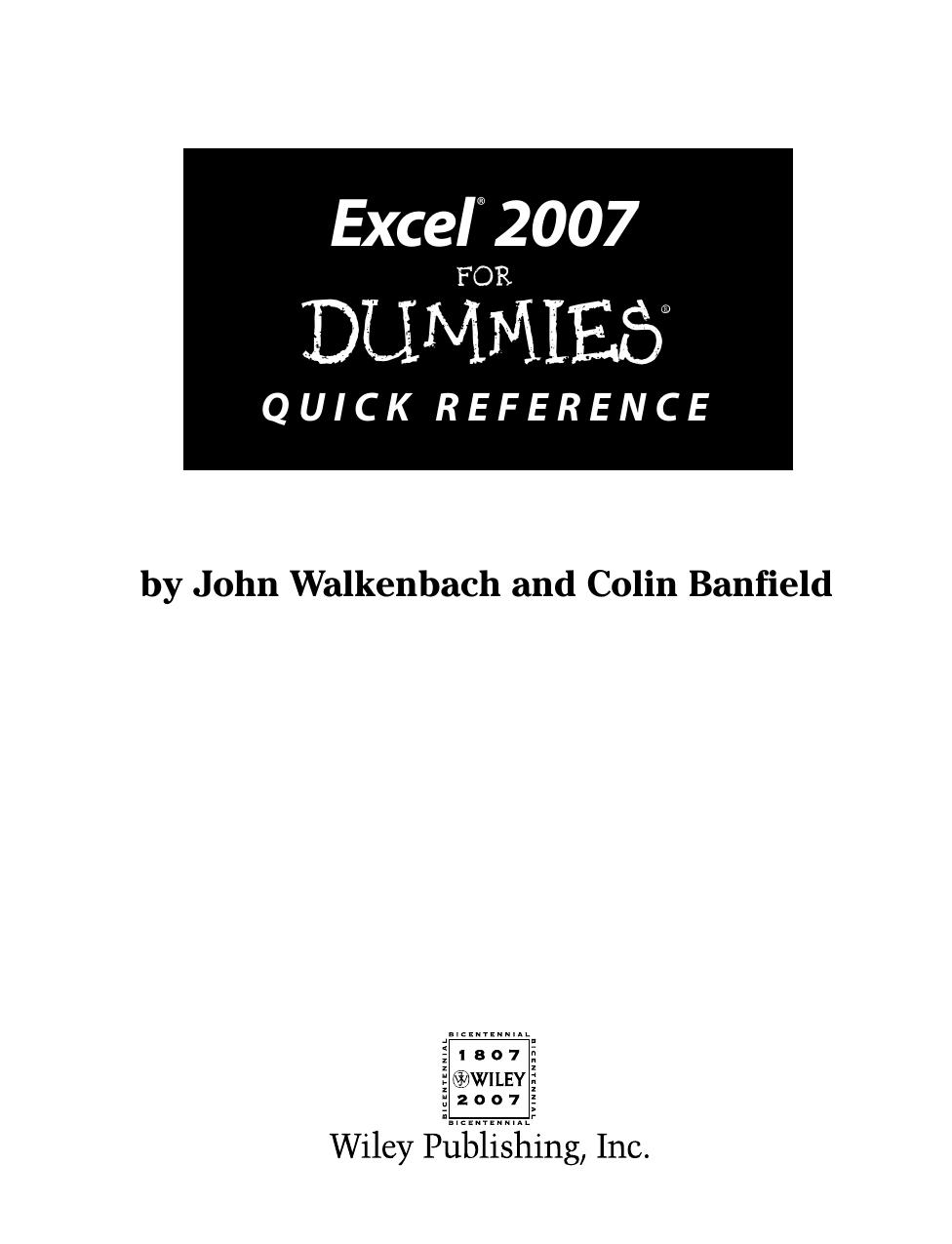 Excel 2007 for dummies : quick reference by John Walkenbach; Colin Banfield