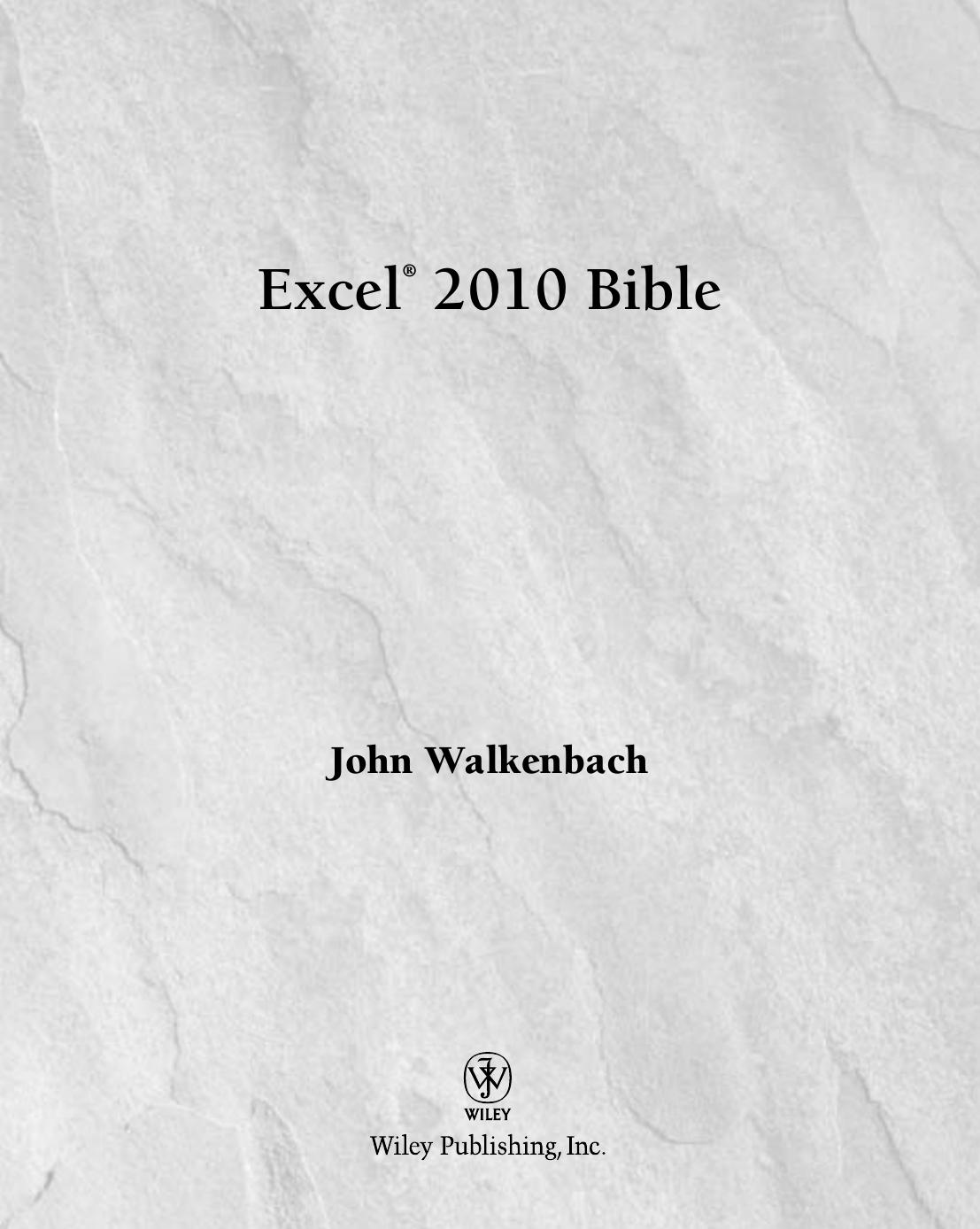 Excel 2010 bible by John Walkenbach