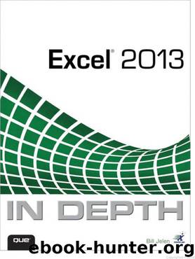 Excel 2013 in Depth by Bill Jelen
