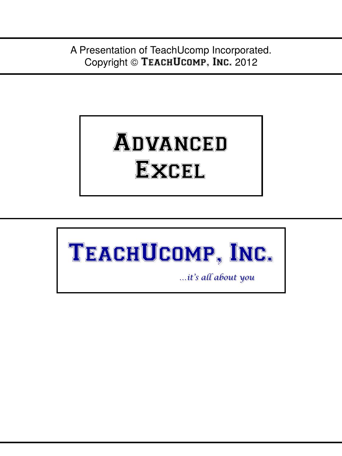 Excel 2013-2007- Advanced by TeachUcomp Inc