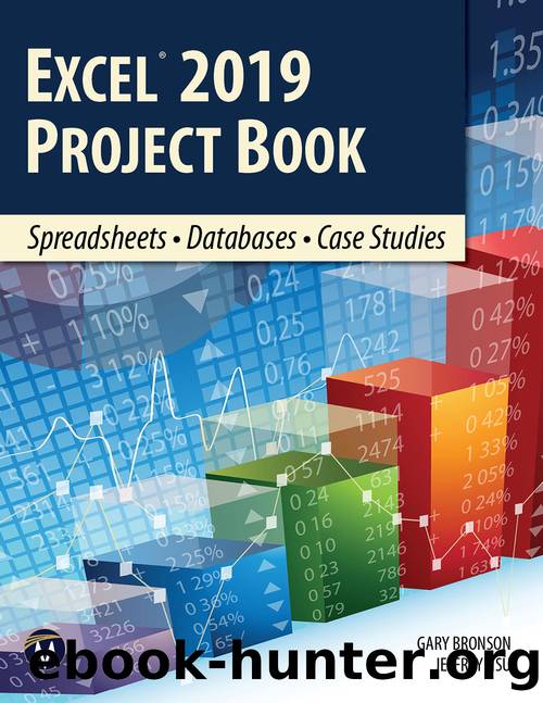 Excel 2019 Project Book by Gary Bronson