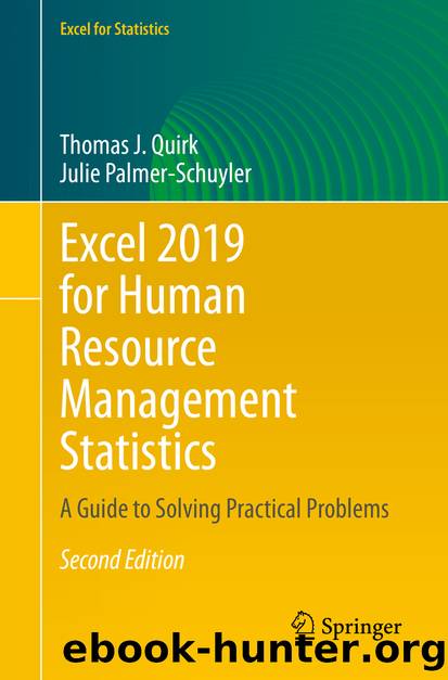 Excel 2019 for Human Resource Management Statistics by Thomas J. Quirk & Julie Palmer-Schuyler