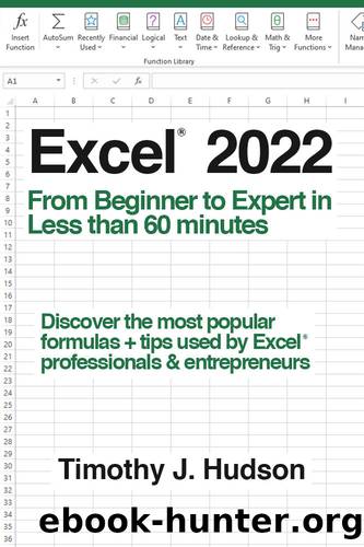 Excel 2022 by Hudson Timothy J